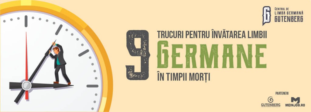 9 trucuri pentru a invata germana in timpii morti