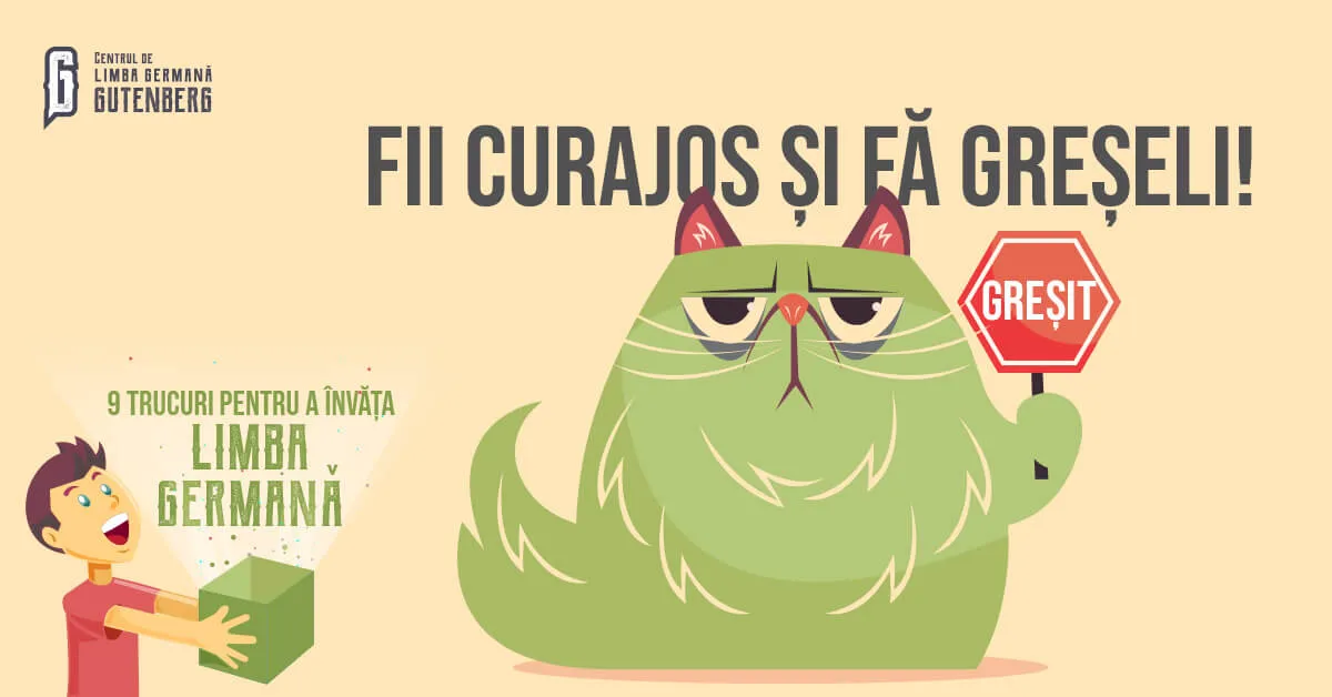 Fii curajos, fa greseli, e ok.