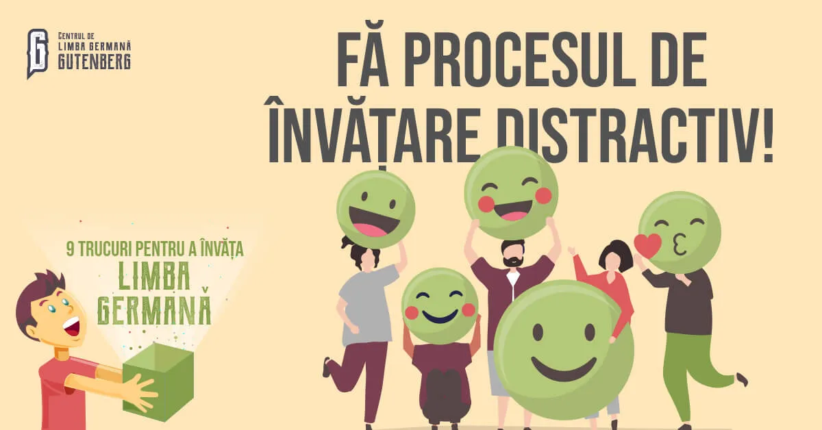Fa procesul de invatare a limbii germane sa fie distractiv