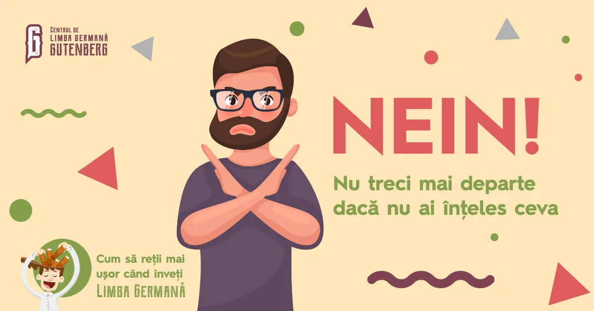 Fii sigur ca ai inteles daca vrei sa inveti limba germana rapid